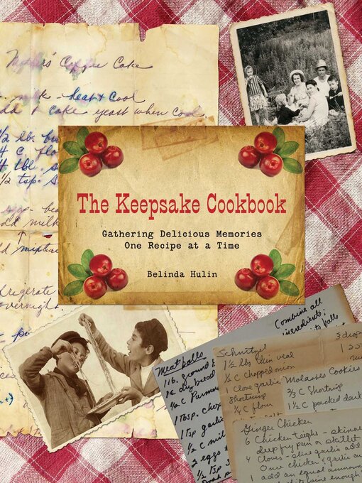 Title details for Keepsake Cookbook by Belinda Hulin - Available